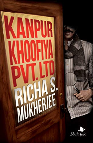 Kanpur Khoofiya Pvt. Ltd book cover
