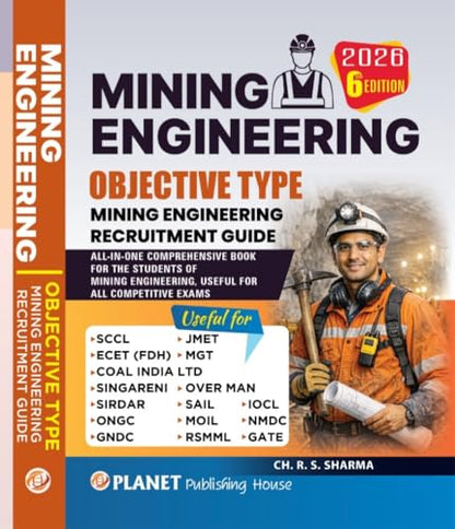 MINING ENGINEERING OBJECTIVE TYPE MINING ENGINEERING RECRUITMENT( USEFULL FOR ALL COMPETITIVE MINING GATE MINING EXAM ECET COAL INDIA SINGARENI JMET ... (MINING RECRUITMENT GUIDE MCQS IN MINING)