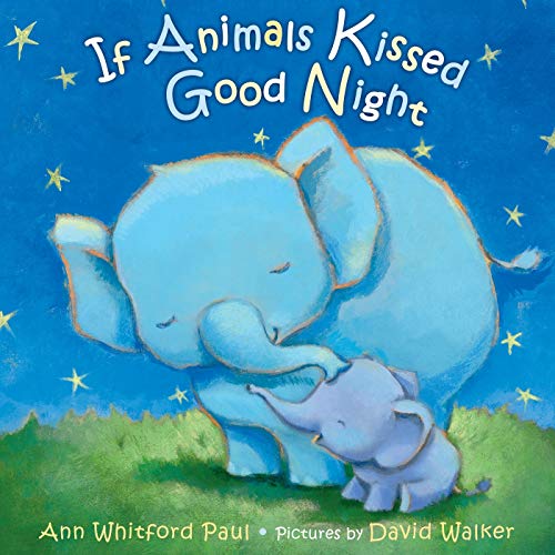 If Animals Kissed Good Night book cover