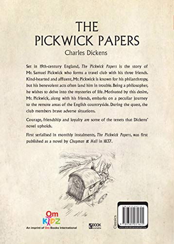 Children Classics - The Pickwick Papers: Illustrated Abridged Classics with Practice Questions (Om Illustrated Classics for Kids)