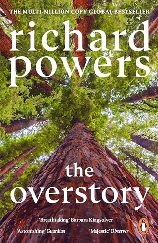The Overstory: Winner of the Pulitzer Prize for Fiction