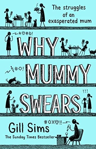 Why Mummy Swears book cover