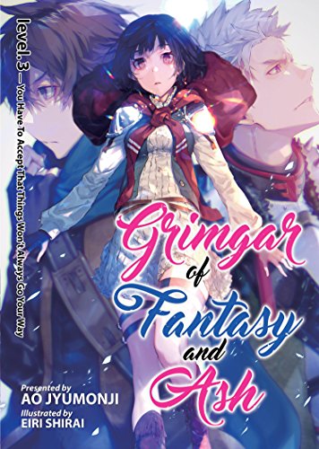 Grimgar of Fantasy and Ash (Volume 3) book cover