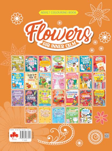 Adult Colouring Book - Flowers for Inner Calm - Colouring Activity Books for Adults - Creative Colouring Book to Reduce Stress