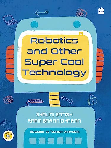 ROBOTICS AND OTHER SUPER COOL TECHNOLOGY Book 2 in the Young Techie Series book cover