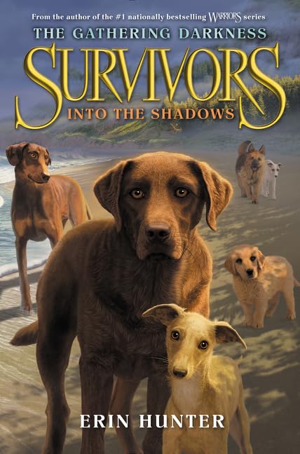 Into the Shadows (Survivors: The Gathering Darkness, Bk. 3) book cover
