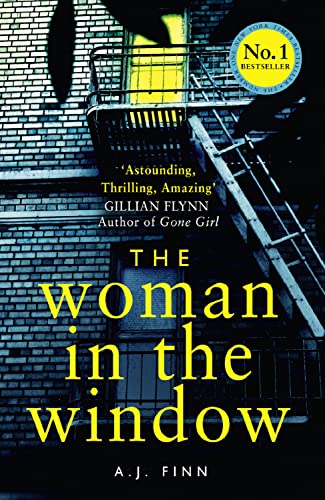 THE WOMAN IN THE WINDOW: THE MOST EXCITING DEBUT THRILLER OF THE YEAR book cover