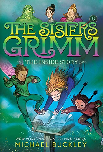 The Inside Story (The Sisters Grimm, Bk. 8) book cover