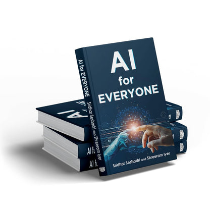 AI for Everyone: A Common Man's Guide to Artificial Intelligence
