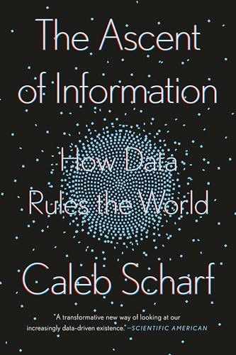 The Ascent of Information: How Data Rules the World book cover