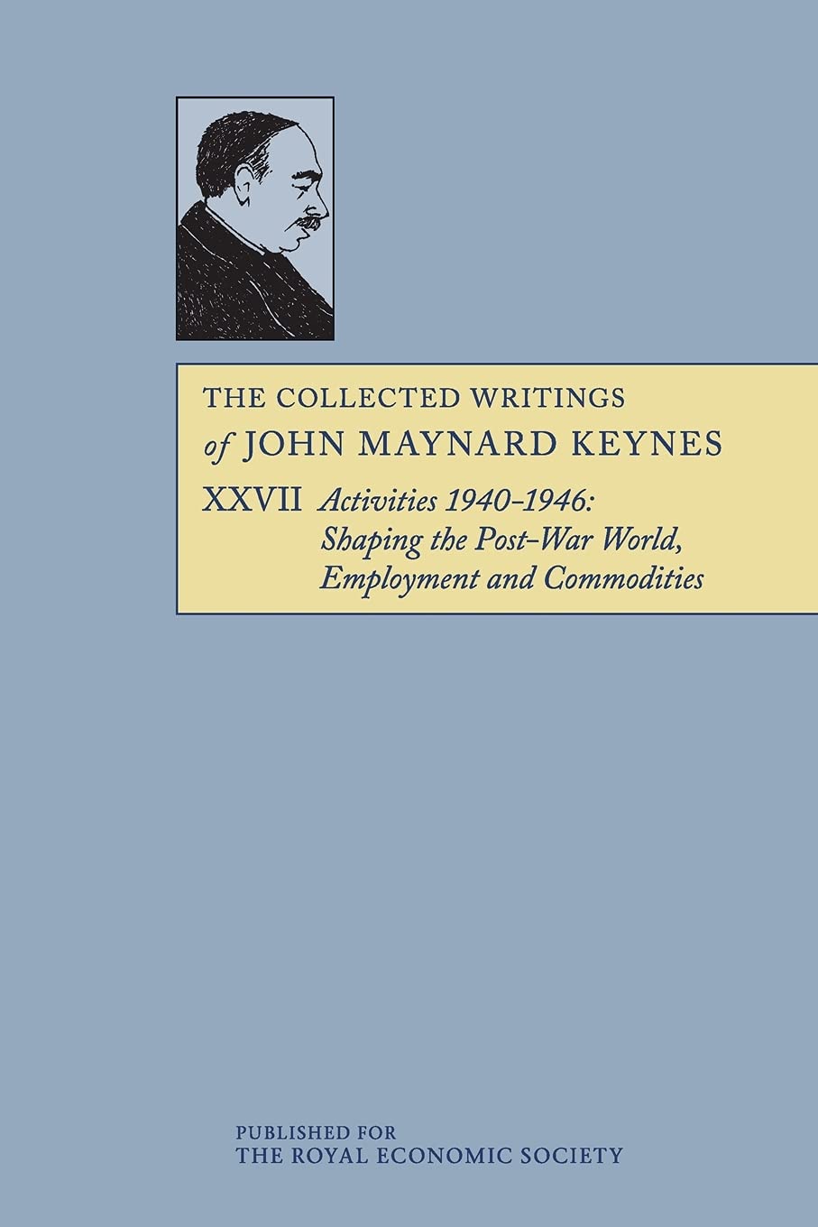 The Collected Writings of John Maynard Keynes book cover