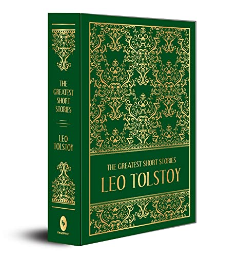 The Greatest Short Stories of Leo Tolstoy (Deluxe Hardbound Edition) book cover