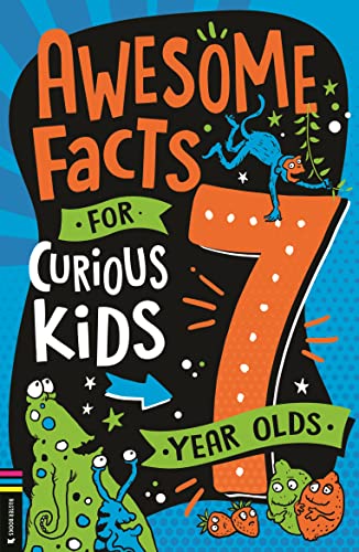 Awesome Facts for Curious Kids: 7 Year Olds book cover