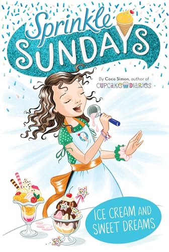 ICE CREAM AND SWEET DREAMS book cover