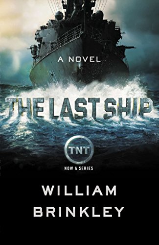 The Last Ship: A Novel book cover