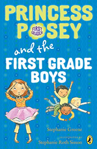 PRINCESS POSEY AND THE FIRST-GRADE BOYS book cover