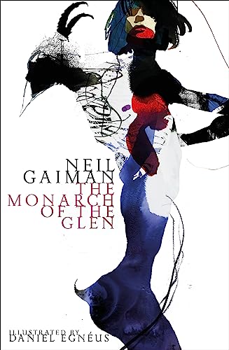The Monarch of the Glen (Illustrated edition) book cover