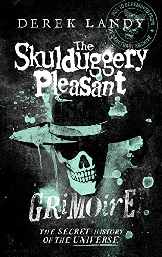 SKULDUGGERY PLEASANT GRIMOIRE, THE - SKULDUGGERY PLEASANT book cover
