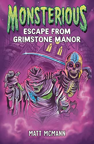 Escape from Grimstone Manor (Monsterious, Book 1) book cover