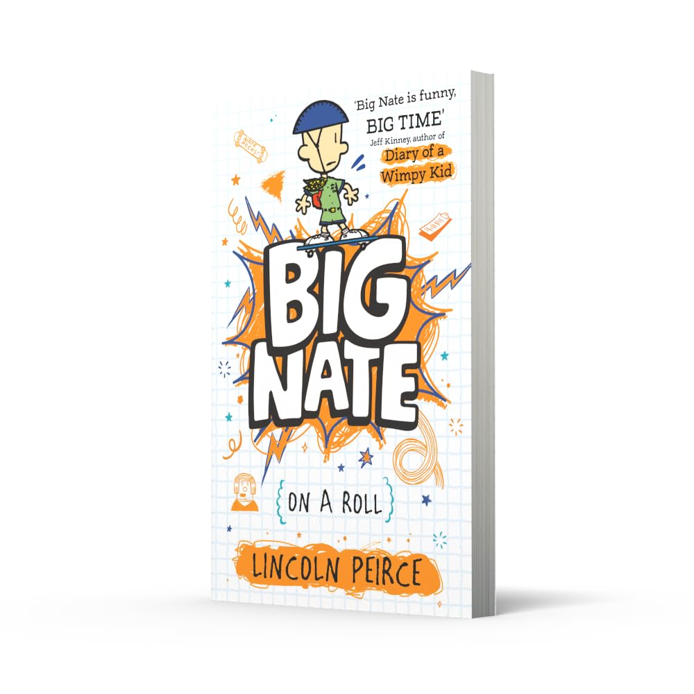 Big Nate on a Roll : Big Nate (3): Hilarious comic-book-style story for kids aged 9+