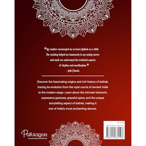 Rhythms & Ragas: Kathak A Comprehensive Guide to Indian Classical Dance and Its Graceful Movements Book for All Ages