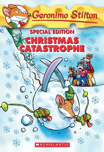 Special E - Christmas Catastrophe: Geronimo Stilton by Geronimo Stilton book cover