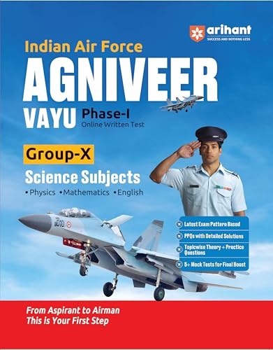 Arihant Indian Air Force Agniveer Vayu (Phase 1) Online Exam 2026 | Group X Science (Physics, Mathematics, English) | Previous Year Papers, Topicwise Theory & 5+ Mock Tests