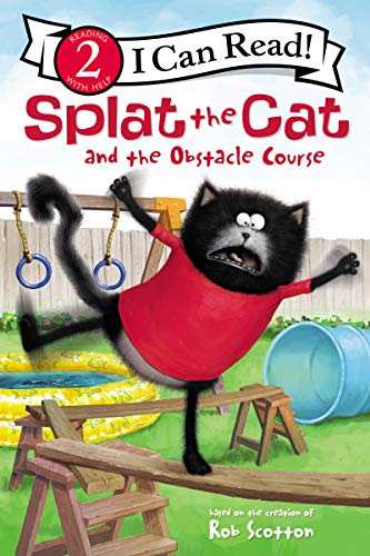 SPLAT THE CAT AND THE OBSTACLE COURSE book cover