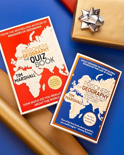 Prisoners of Geography: FULLY UPDATED NEW EDITION OF THE #1 SUNDAY TIMES BESTSELLER (Tim Marshall on Geopolitics)