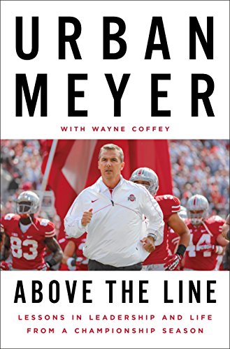 Above the Line: Lessons in Leadership and Life from a Championship Season book cover