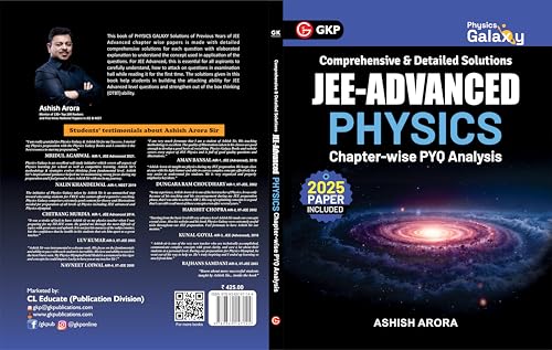 Physics Galaxy JEE Advanced Physics 2026 | Chapter-Wise PYQ with Detailed Solutions | Exam Trend Analysis | 2025 Paper Included | By Ashish Arora| GKP