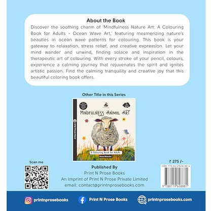 Mindfulness Nature Art: A Colouring Book for Adults - Ocean Wave Art - Mind Relaxing, Stress Relieving Coloring Book - Fine Print