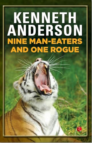 Nine Man Eaters and One Rogue