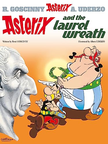 Asterix And The Laurel Wreath 18 book cover