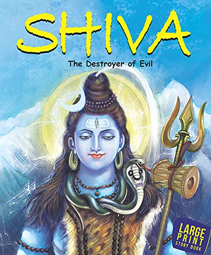 Large Print: Shiva The Destroyer of Evil-Indian Mythology by Om Books Editorial Team book cover