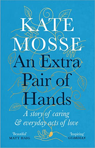 An Extra Pair of Hands: A story of caring, ageing and everyday acts of love book cover