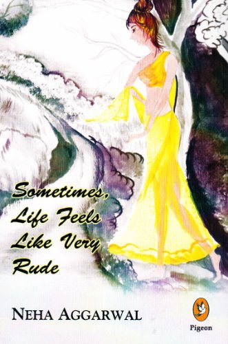 Sometimes, Life Feels Like Very Rude book cover
