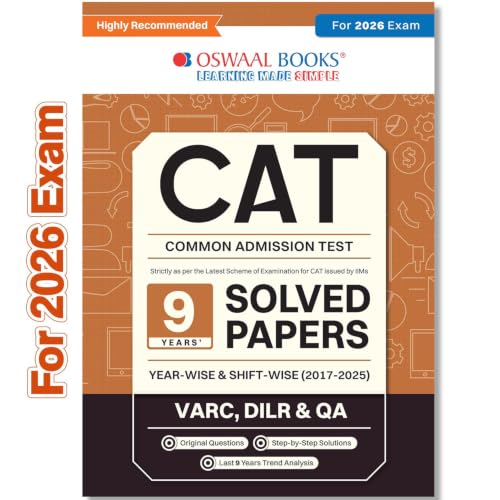 Oswaal CAT | COMMON ADMISSION TEST | 9 Years’ (Year-wise) | Solved Papers | Shift-Wise 2017-2025 (VARC, DILR & QA) (For 2026 Exam)