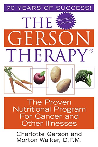 The Gerson Therapy: The Amazing Nutritional Program for Cancer and Other Illnesses book cover