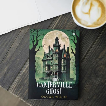 The Canterville Ghost by Oscar Wilde [Premium Paperback] Classic Novels For Teenagers | Horror Story Books | Oscar Wilde Books | Fantasy Fiction Books | Horror Novels | Story Books for Kids 12-15