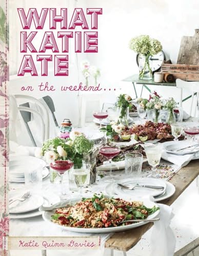 What Katie Ate on the Weekend book cover