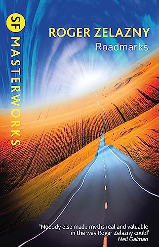 Roadmarks (SF Masterworks) book cover