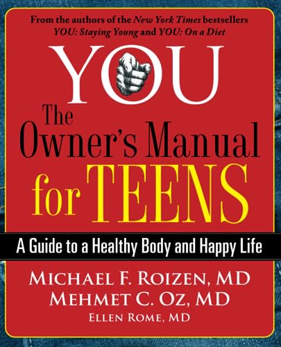 You: The Owners Manual for Teens book cover