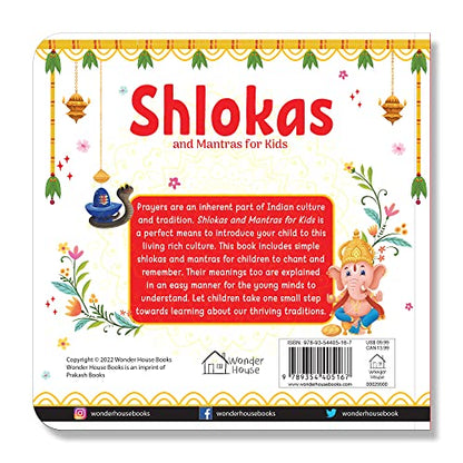 Shlokas And Mantras For Kids | Age 2–6 Years | Sanskrit Shloka - Bilingual (English & Hindi) | Devotional & Spiritual | Illustrated Board Book | Indian Culture | Children Moral Values | Latest Edition