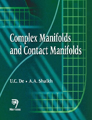 Complex Manifolds and Contact Manifolds [Paperback] [2009] U.C. De book cover