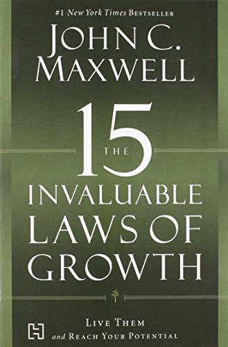 THE 15 INVALUABLE LAWS OF GROWTH by John C. Maxwell book cover