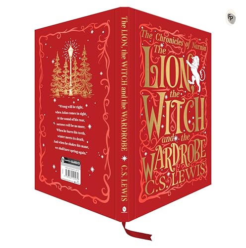 The Chronicles Of Narnia | The Lion, The Witch And The Wardrobe (Deluxe Hardbound Edition)