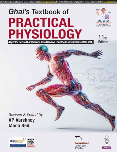 Ghai's Textbook of Practical Physiology, 11/E for MBBS 1st Year Students | As per Revised CBME Curriculum (UGMEB/ NMC) | With OSPE, Viva Voce Q&A, Flowcharts and Physioclinical Correlations