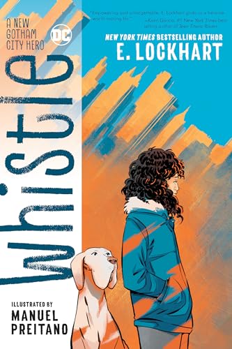Whistle: A New Gotham City Hero book cover