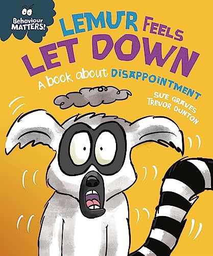 LEMUR FEELS LET DOWN - A BOOK ABOUT DISAPPOINTMENT book cover